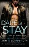 [The Sons of Steel Row 02] • Dare to Stay